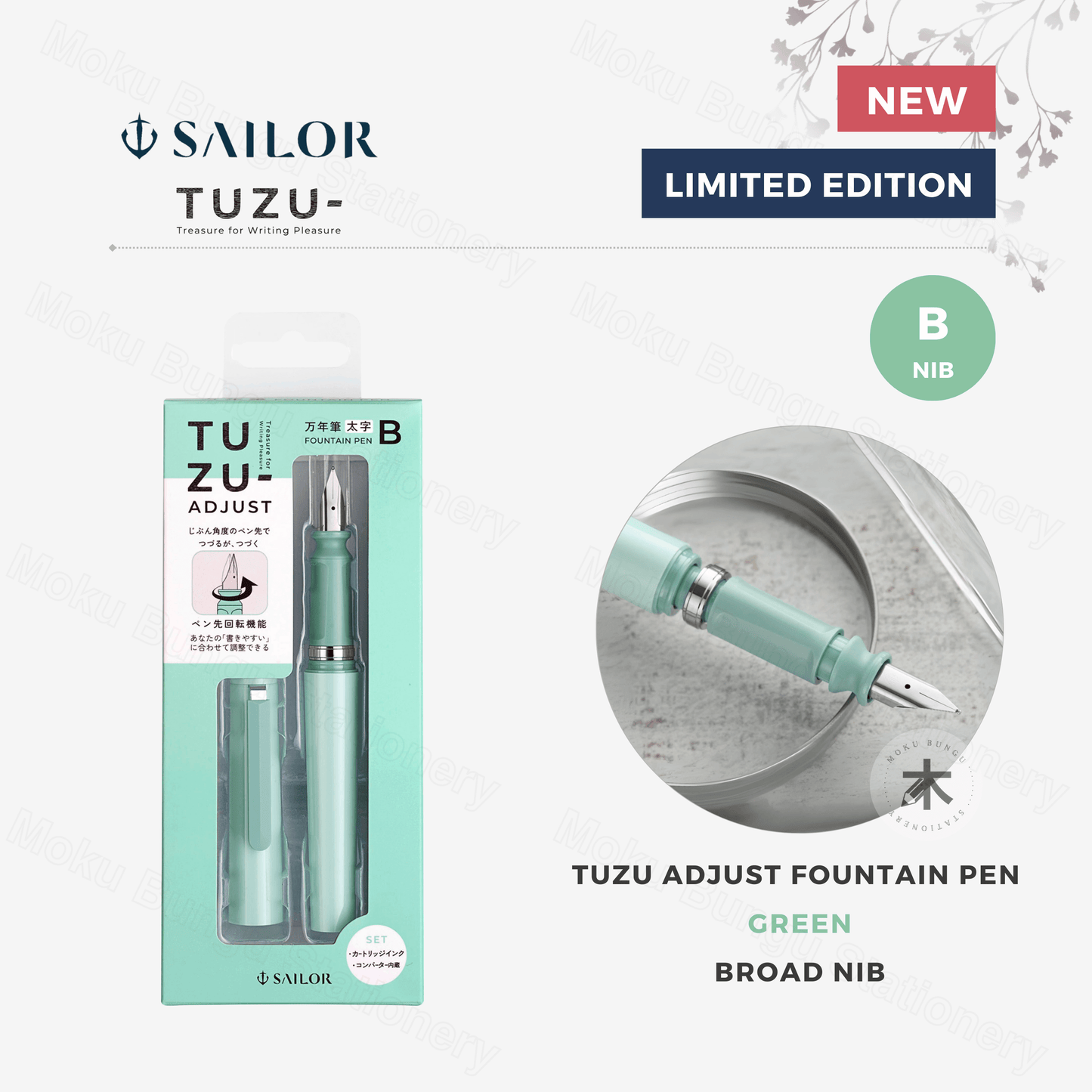 Sailor - TUZU Adjust Fountain Pen - Green - Broad Nib