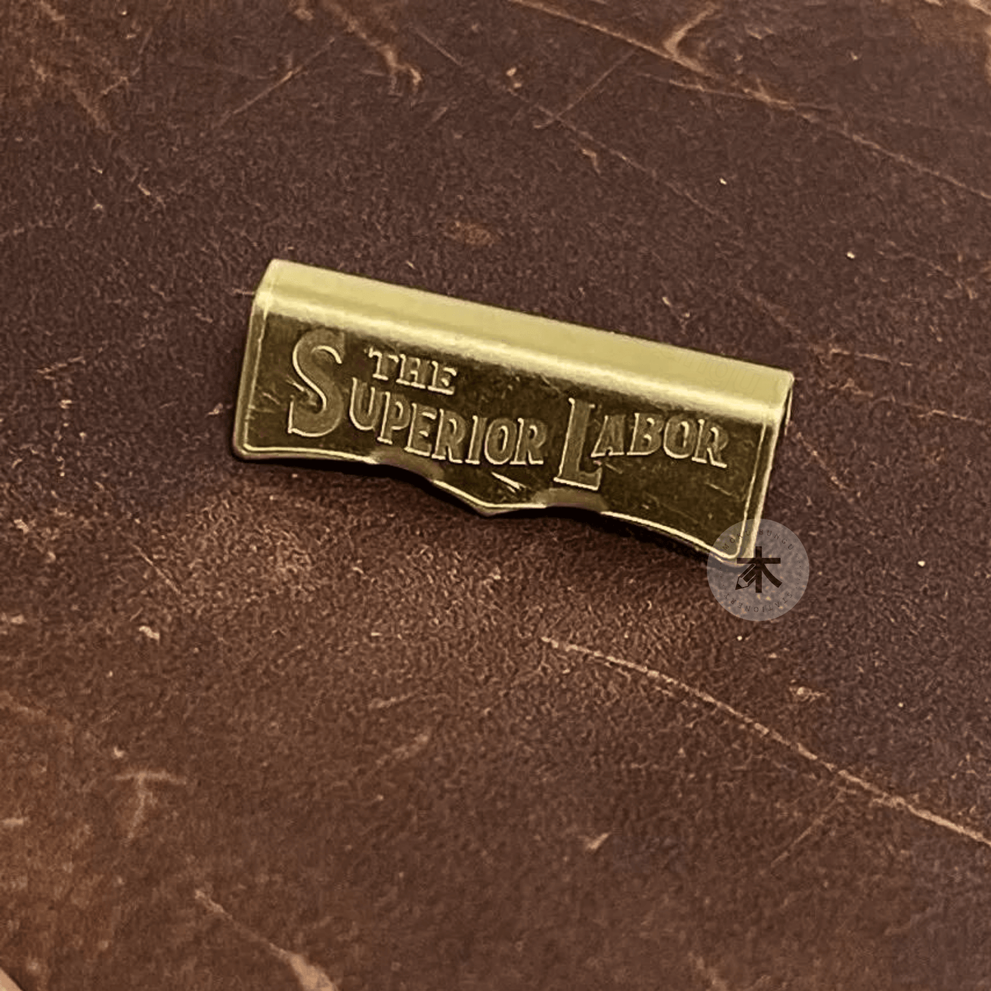 The Superior Labor - Brass Tag